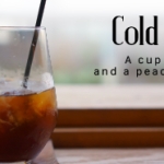 夏のおすすめコーヒー『Cold Brew Coffee』！！